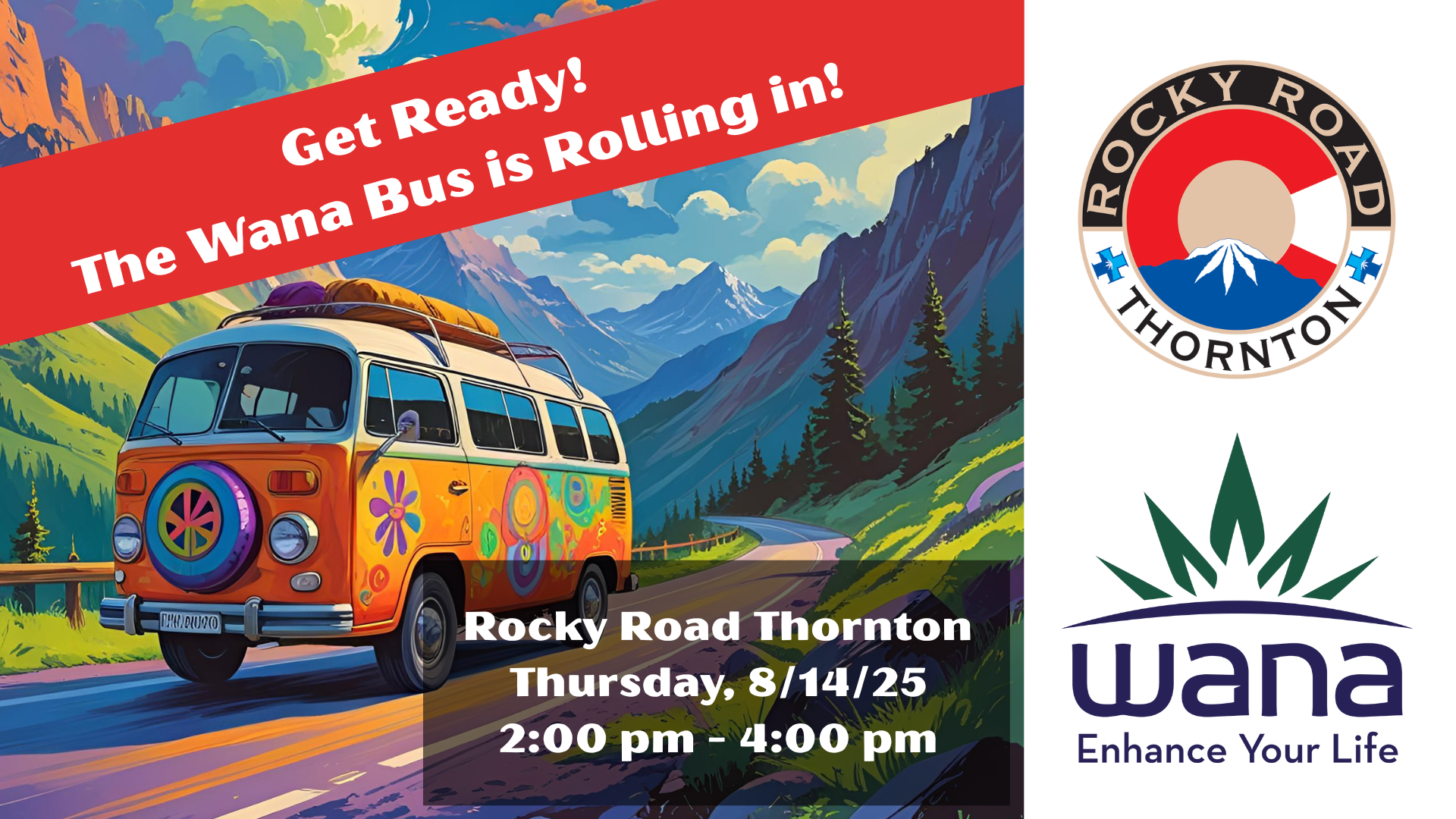Wana Bus Pop-Up at Rocky Road Thornton, your local recreational dispensary in Thornton near Northglenn