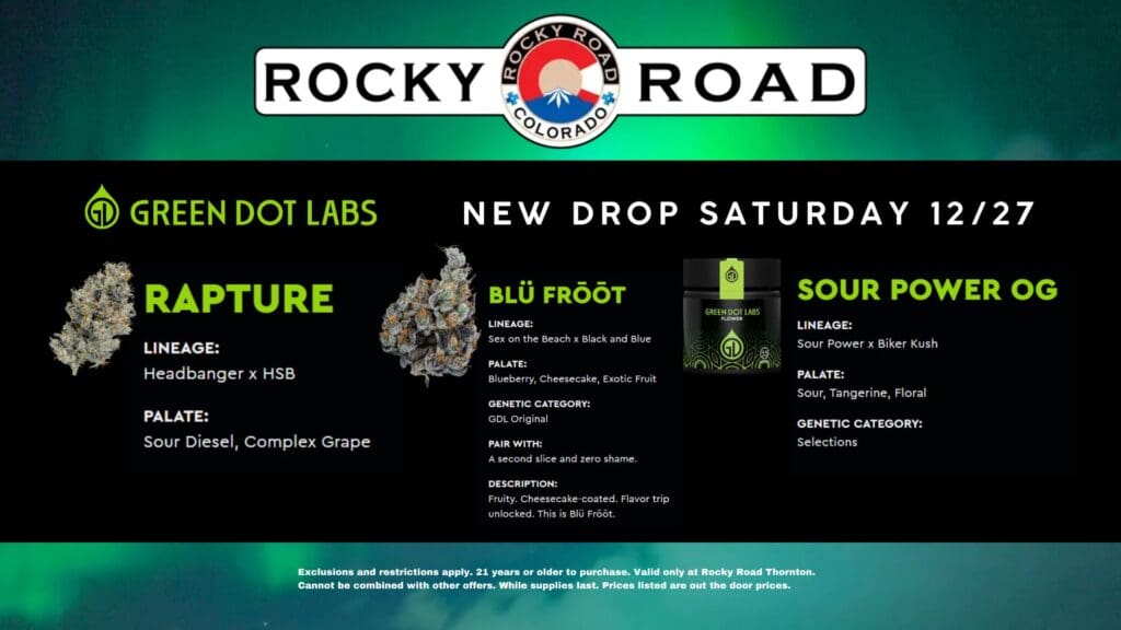 Green Dot Drop, Rocky Road Thornton, local recreational dispensary near me