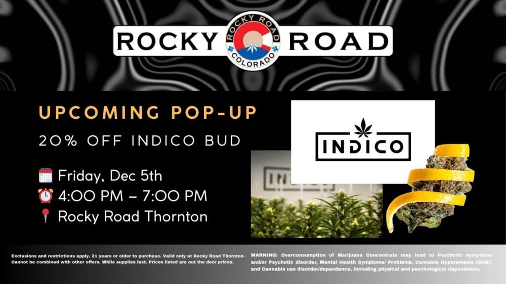 Indico Pop-Up, Rocky Road Thornton, local recreational dispensary near me