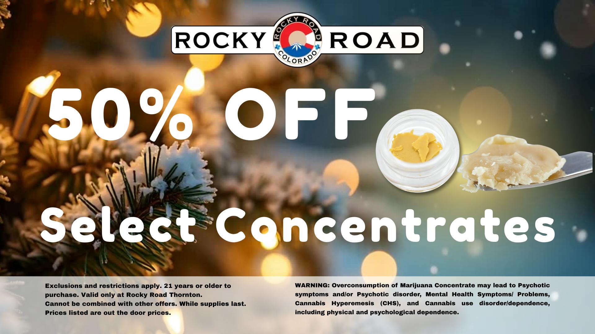 50% off Select Concentrates!!!