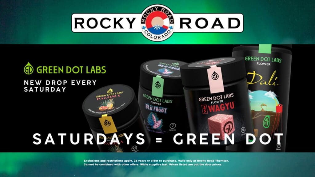 Thornton dispensary, Northglenn dispensary, dispensary near me, cannabis, local dispensary, local dispensary near me, cannabis dispensary, weed dispensary, recreational dispensary, Green Dot drop