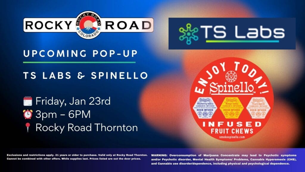 Thornton dispensary, Northglenn dispensary, dispensary near me, local dispensary, local dispensary near me, dispensary, TS Labs & Spinello Pop-Up