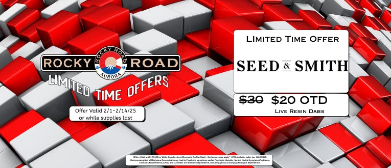 $20/g - Seed & Smith Live Resin (2.1.26-2.14.26)