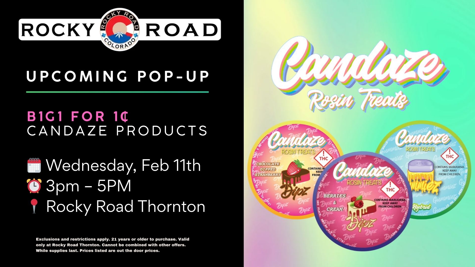 Denver, Thornton, Northglenn, Denver dispensary, Thornton dispensary, Northglenn dispensary, Denver recreational dispensary, Thornton recreational dispensary, Northglenn recreational dispensary, recreational dispensary near me, dispensary near me, local dispensary, cannabis, Candaze Pop-Up