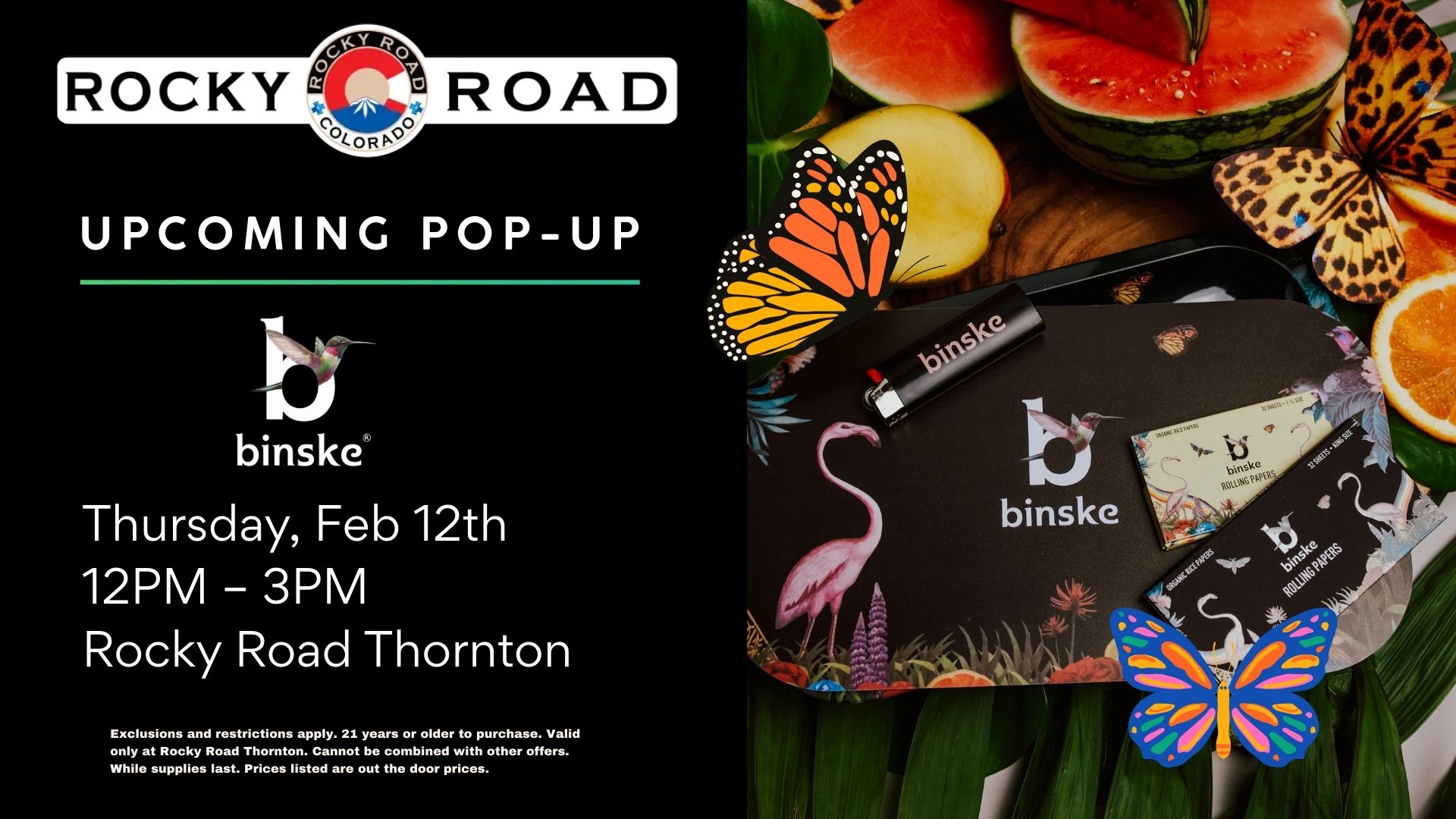 Binske Pop-Up at Rocky Road Thornton a local recreational dispensary near Denver and Northglenn