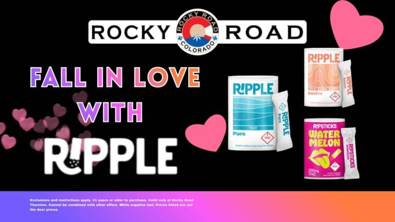 Get Ripple at Rocky Road Thornton, Vail, and Aurora.