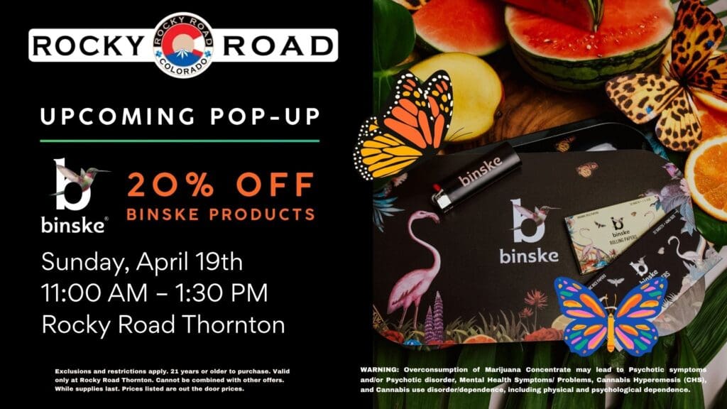 Binske pop-up at Rocky Road Thornton. Sunday 4/19 from 11am - 1:30pm. 20% OFF Binske product