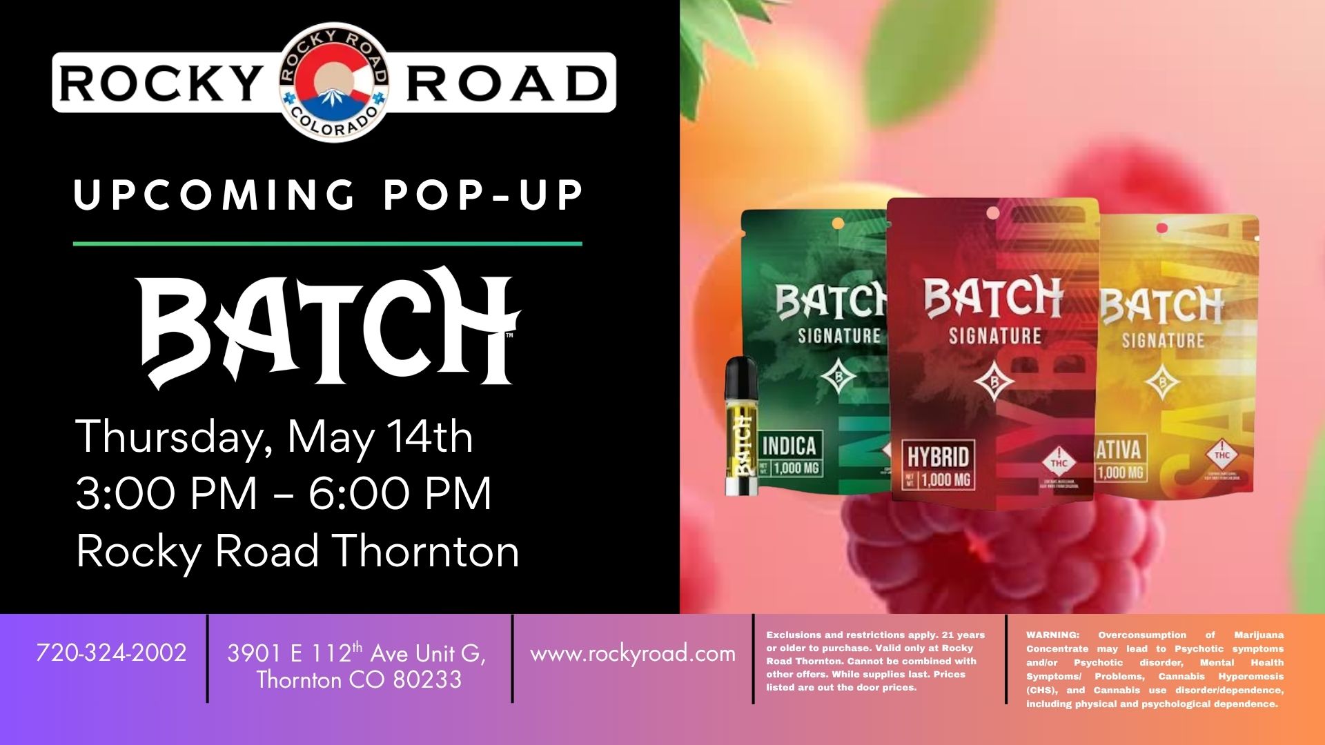 Batch Pop-Up on 5/14 from 3pm-6pm at Rocky Road Thornton, your local recreational dispensary near Denver, Northglenn and Westminster
