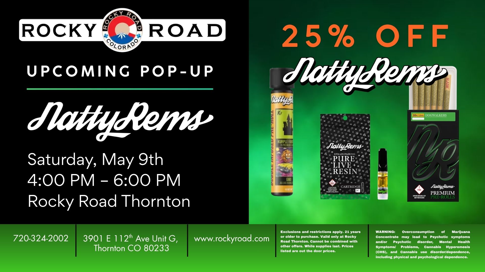 Natty Rems Pop-Up at Rocky Road Thornton a local recreational dispensary near Denver, Northglenn and Westminster